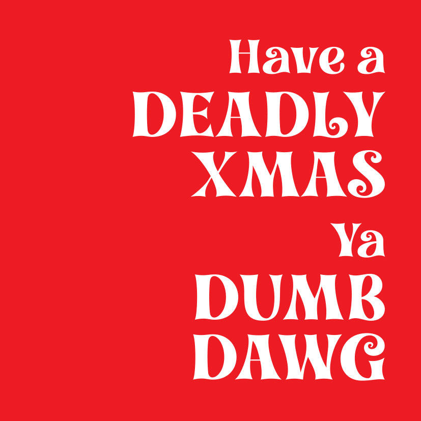 Deadly Xmas card red